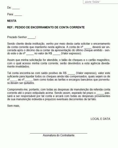 Encerramento da conta bancária a pedido do cliente .